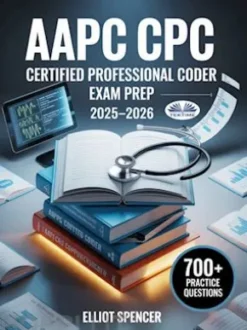 AAPC CPC Certified Professional Coder Exam Prep 2025–2026