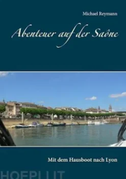 Abenteuer auf der Saône