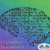 Abordagem À Neuromatemática: O Cérebro Matemático