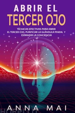 Abrir El Tercer Ojo