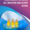 A Comprehensive Text Book on Self-emulsifying Drug Delivery Systems