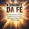 A dinamite da fé (traduzido)