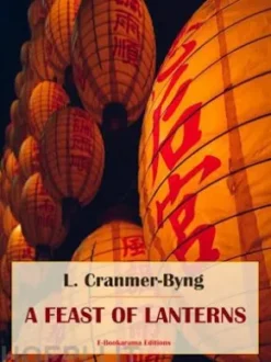 A Feast of Lanterns