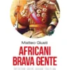 Africani brava gente