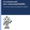 AI-systems and non-contractual liability - e-Book