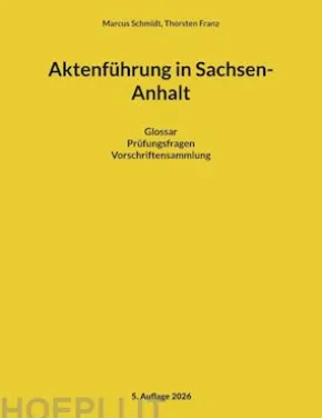 Aktenführung in Sachsen-Anhalt
