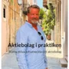 Aktiebolag i praktiken