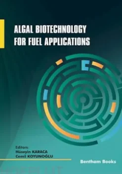 Algal Biotechnology for Fuel Applications