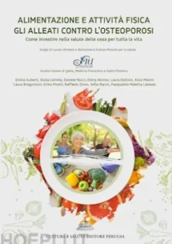 Alimentazione e attività fisica gli alleati contro l’osteoporosi