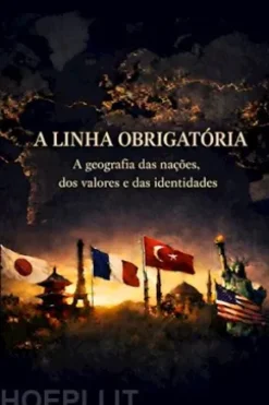 A Linha Obrigatória