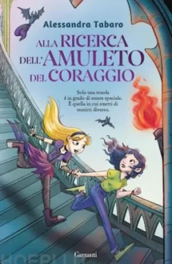 Alla ricerca dell’amuleto del coraggio