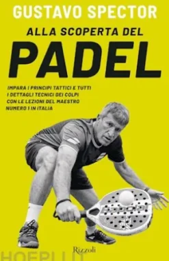 Alla scoperta del padel