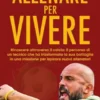 Allenare per Vivere