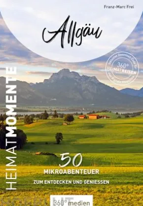 Allgäu - HeimatMomente