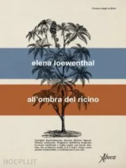 All’ombra del ricino