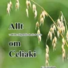 Allt om Celiaki