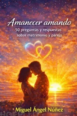 Amanecer amando