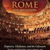 Ancient Rome for Beginners