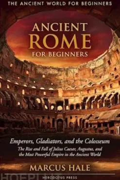 Ancient Rome for Beginners