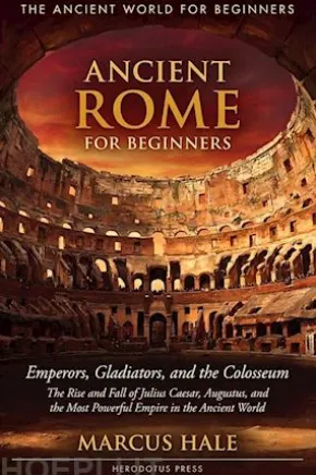 Ancient Rome for Beginners