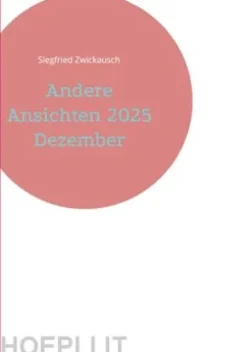 Andere Ansichten 2025 Dezember