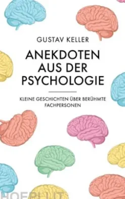 Anekdoten aus der Psychologie