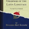 An Elementary Grammar of the Latin Language