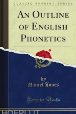 An Outline of English Phonetics