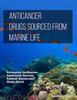 Anticancer Drugs Sourced from Marine Life