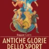 Antiche glorie dello sport