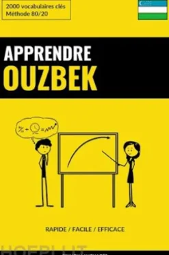 Apprendre l'ouzbek - Rapide / Facile / Efficace