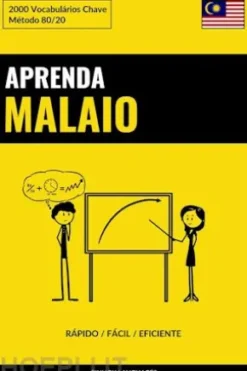 Aprenda Malaio - Rápido / Fácil / Eficiente