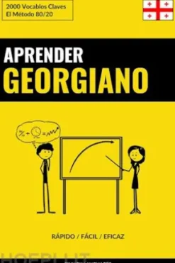 Aprender Georgiano - Rápido / Fácil / Eficaz