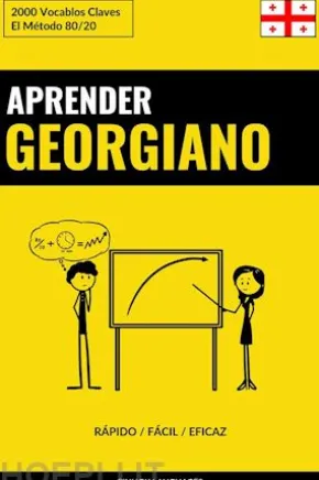 Aprender Georgiano - Rápido / Fácil / Eficaz