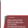 ARCHITEKTUR DER GLOBALEN SYSTEME Internationale Beziehungen