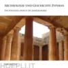 Archäologie und Geschichte Zyperns