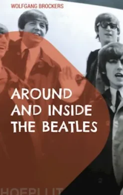 Around and Inside the Beatles