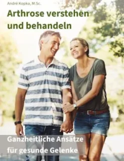 Arthrose verstehen und behandeln
