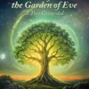 A Seed from the Garden of Eve