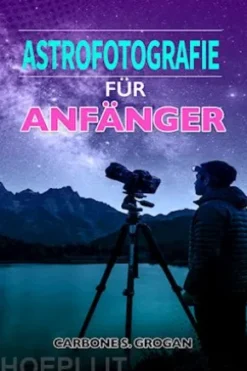 Astrophotography für Anfänger