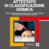 ATTESTATO DI CLASSIFICAZIONE SISMICA