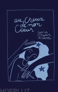 Au creux de mon coeur