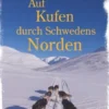 Auf Kufen durch Schwedens Norden