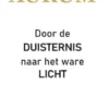AURUM - Door de Duisternis naar het ware Licht