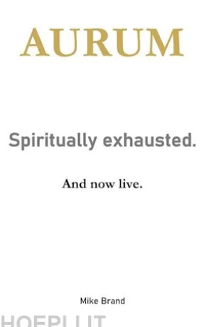 AURUM - Spiritually exhausted.