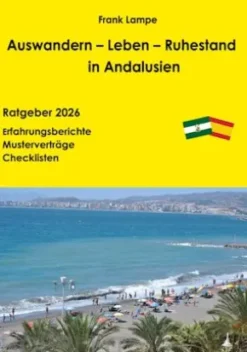 Auswandern - Leben - Ruhestand in Andalusien