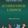 Authentisch-Lyrisch