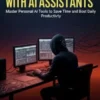 Automate Your Life with AI Assistants