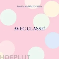 Avec classe!