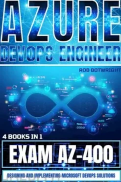 Azure DevOps Engineer: Exam AZ-400